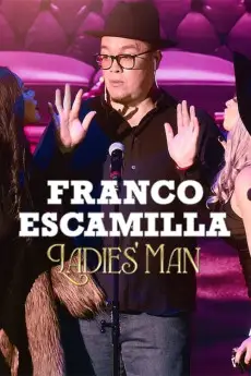 Franco Escamilla: Ladies' Man